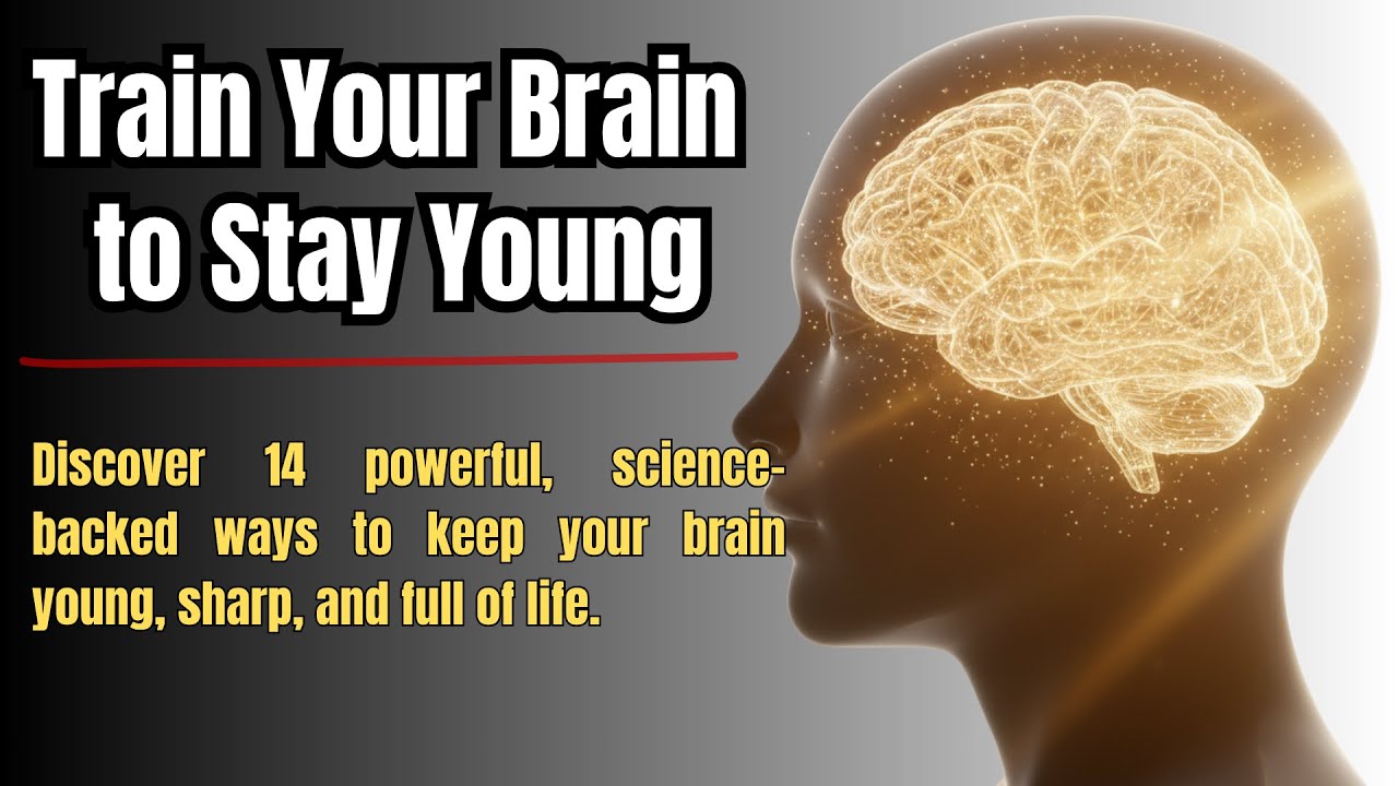 14 Simple Secrets to KEEP Your Brain YOUNG Forever