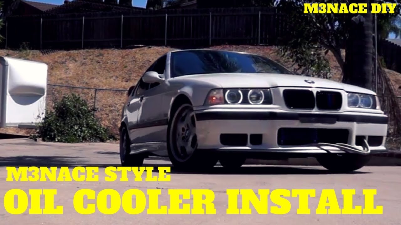 E36 OIl Cooler Install DIY: M3NACE Style