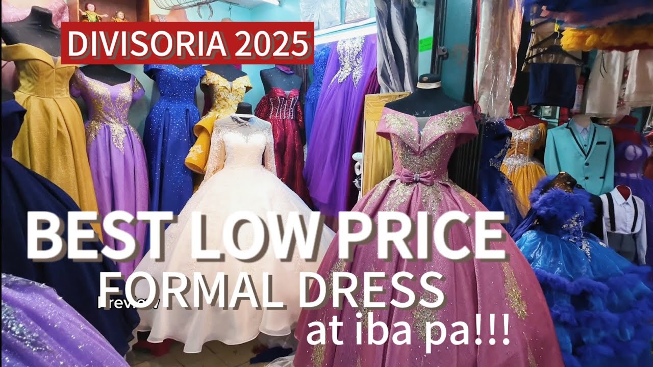 PLACE FOR LOW PRICES FORMAL DRESS at iba pa | DIVISORIA MARKET 2025 | MANILA PHILIPPINES [4K]