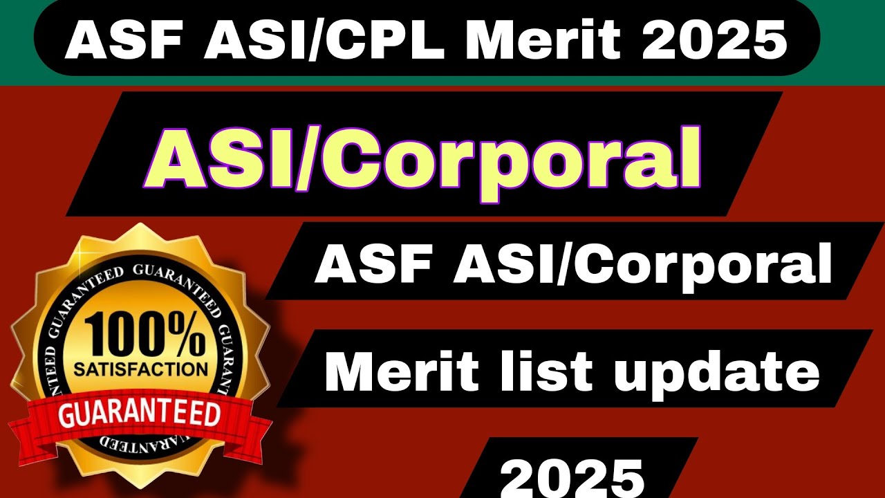 Airport Security Force ASI/Corporal Merit list new latest update 2025/ASF Final list Update 2025