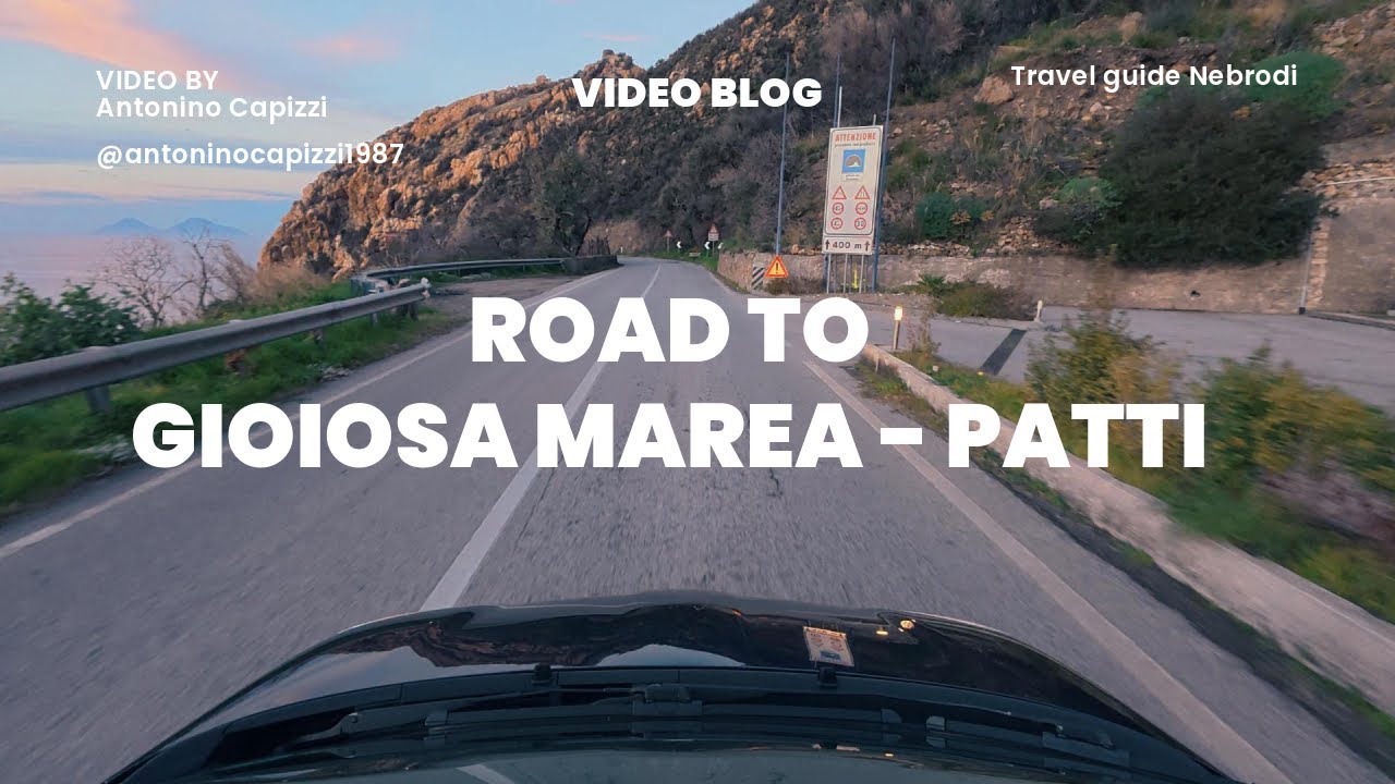 Road to Patti: Da Gioiosa Marea attraverso la Rocca di Capo Calavà