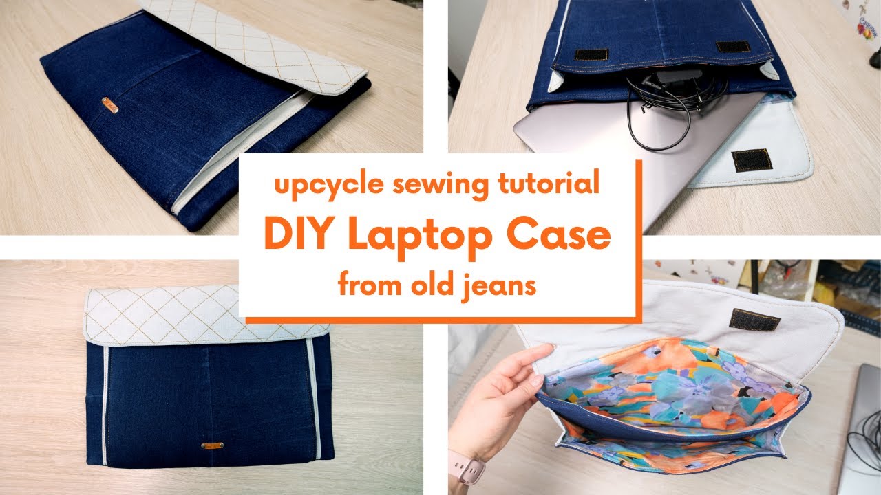 DIY Laptop Case From Old Jeans