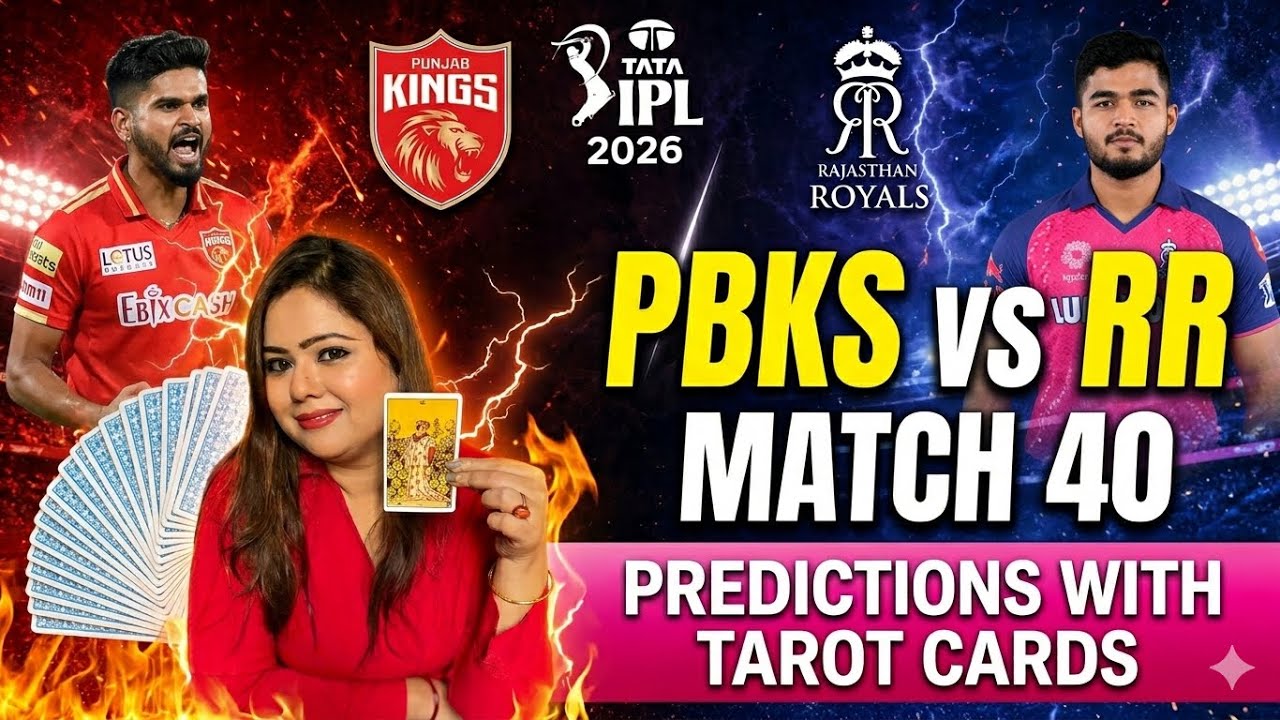 PBKS vs RR (Match-40) Predictions | IPL 2026 | Punjab Kings vs Rajasthan Royals