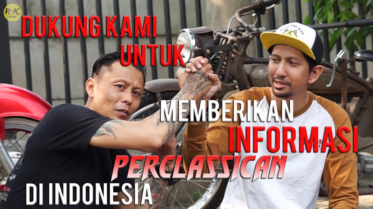 MOTOR CLASSIC BANGKIT LAGI | Robby Kencana #VLOG51