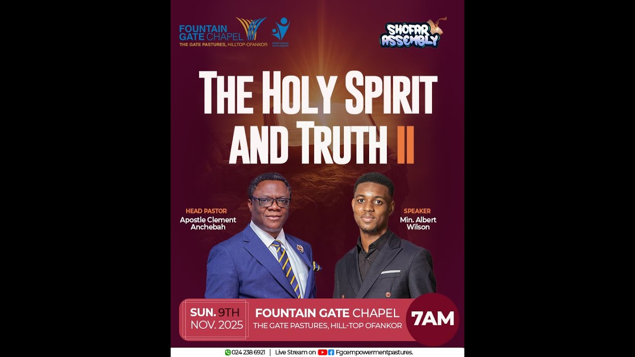 The Holy Spirit and Truth II | Min. Albert Wilson | Shofar Assembly | 9-11-2025