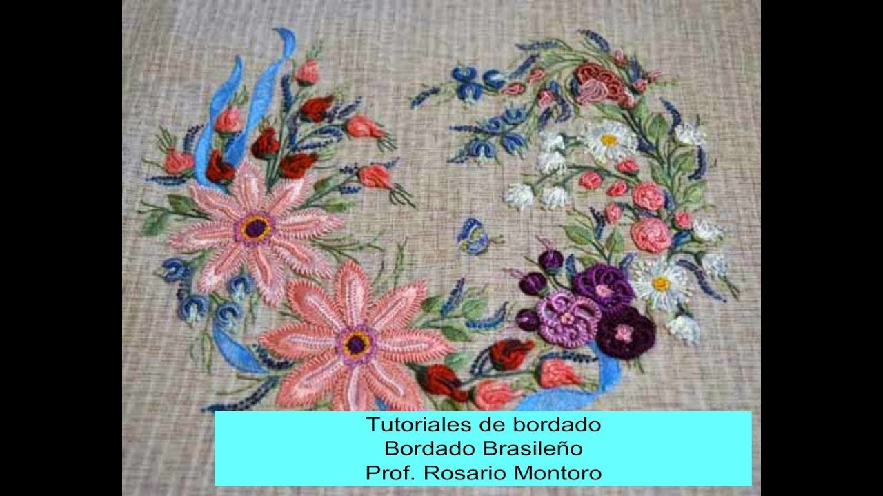 Curso de bordado Brasileño Tutorial #2