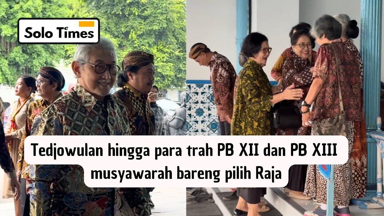 Tedjowulan hingga Keluarga Besar Keraton Solo Berkumpul Jelang Jumenengan PB XIV