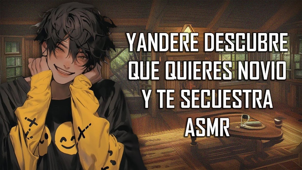 ASMR | Yandere descubre que quieres novio y te secuestra 🔪  | Roleplay | Español Latino