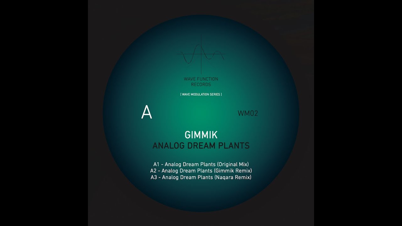 Gimmik -- Analog Dream Plants
