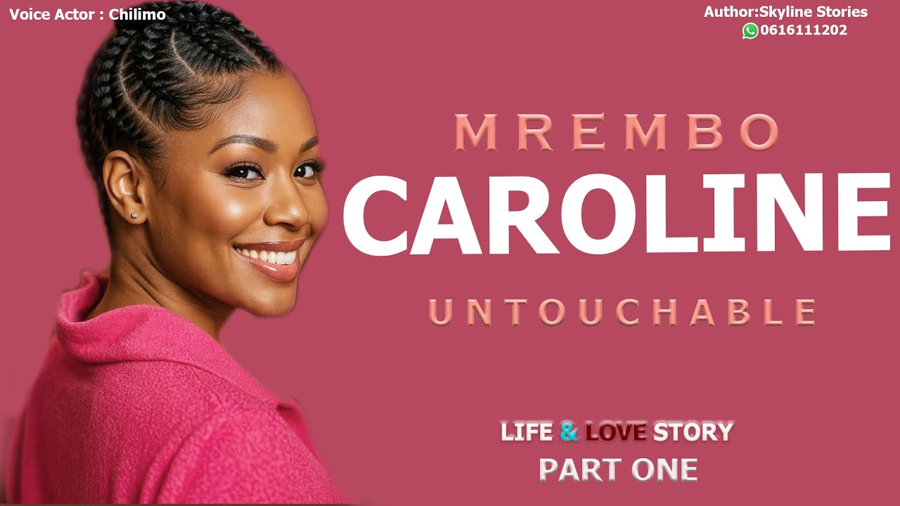 SIMULIZI YA BINTI CAROLINE - PART ONE | LIFE & LOVE STORY