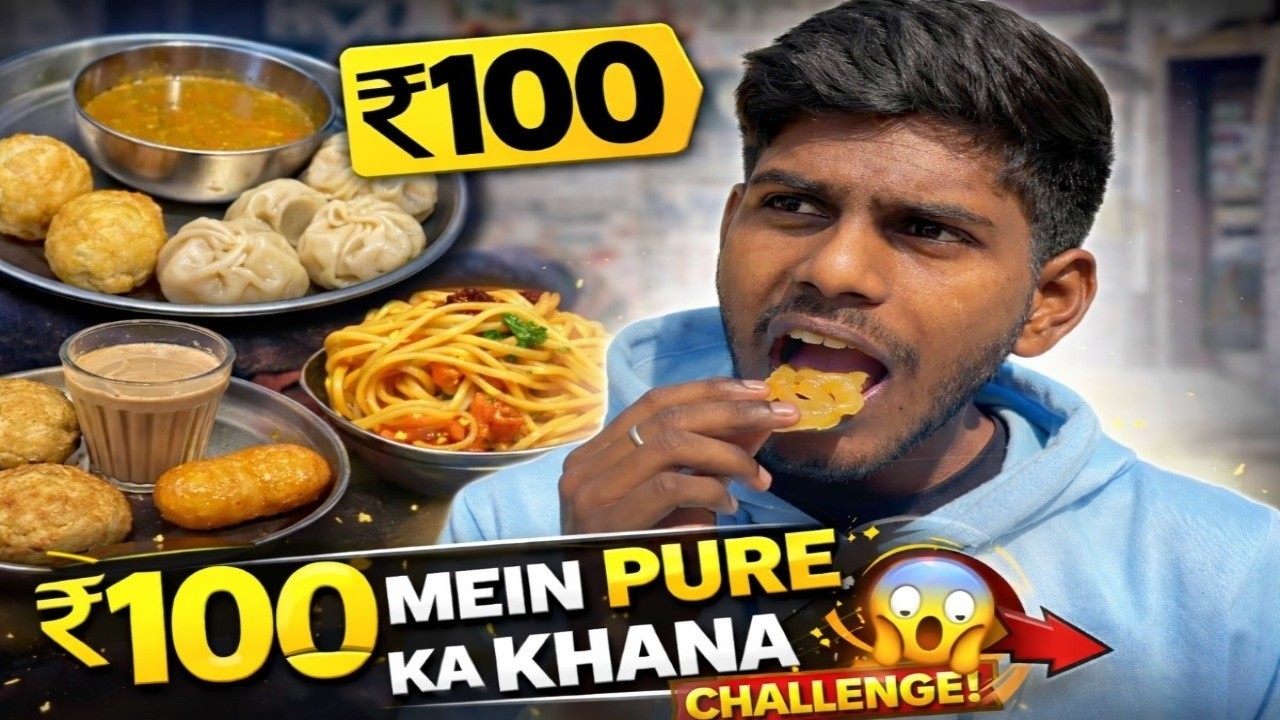 ₹100 Me Pure Din Ka Food Challenge! | Full Day Budget Food