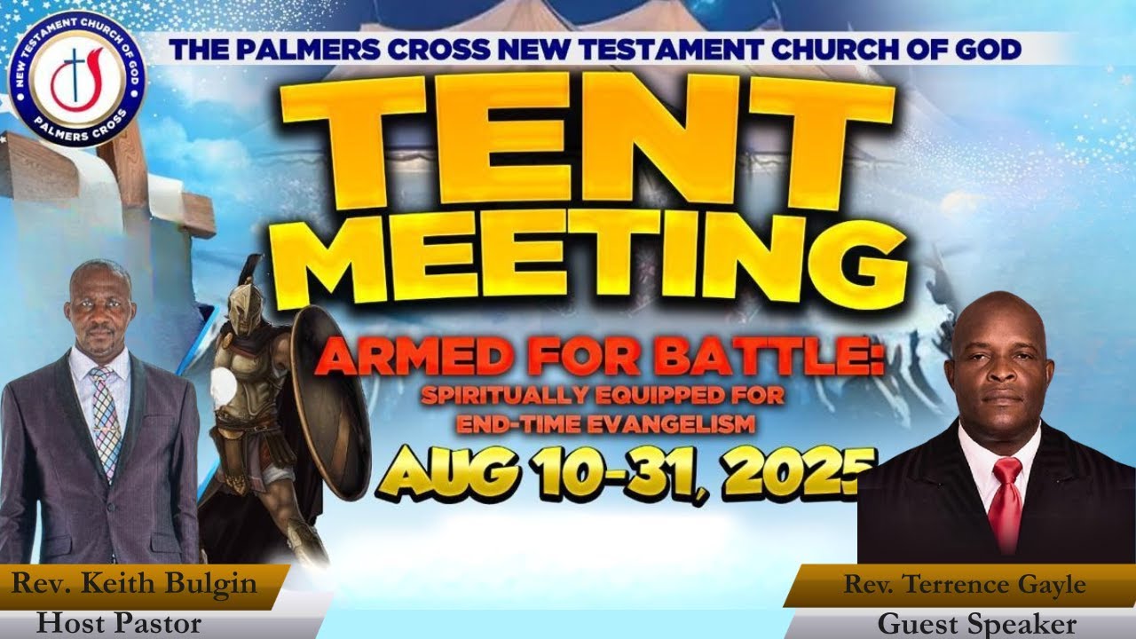 Revival Tent Crusade||  Week 3-Night 3 || Rev. Terrence Gayle || August 26, 2025
