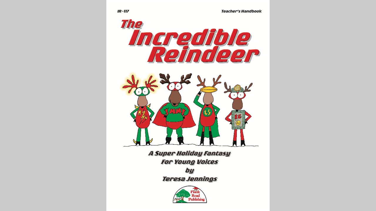 The Incredible Reindeer - Holiday Musical from MusicK8.com