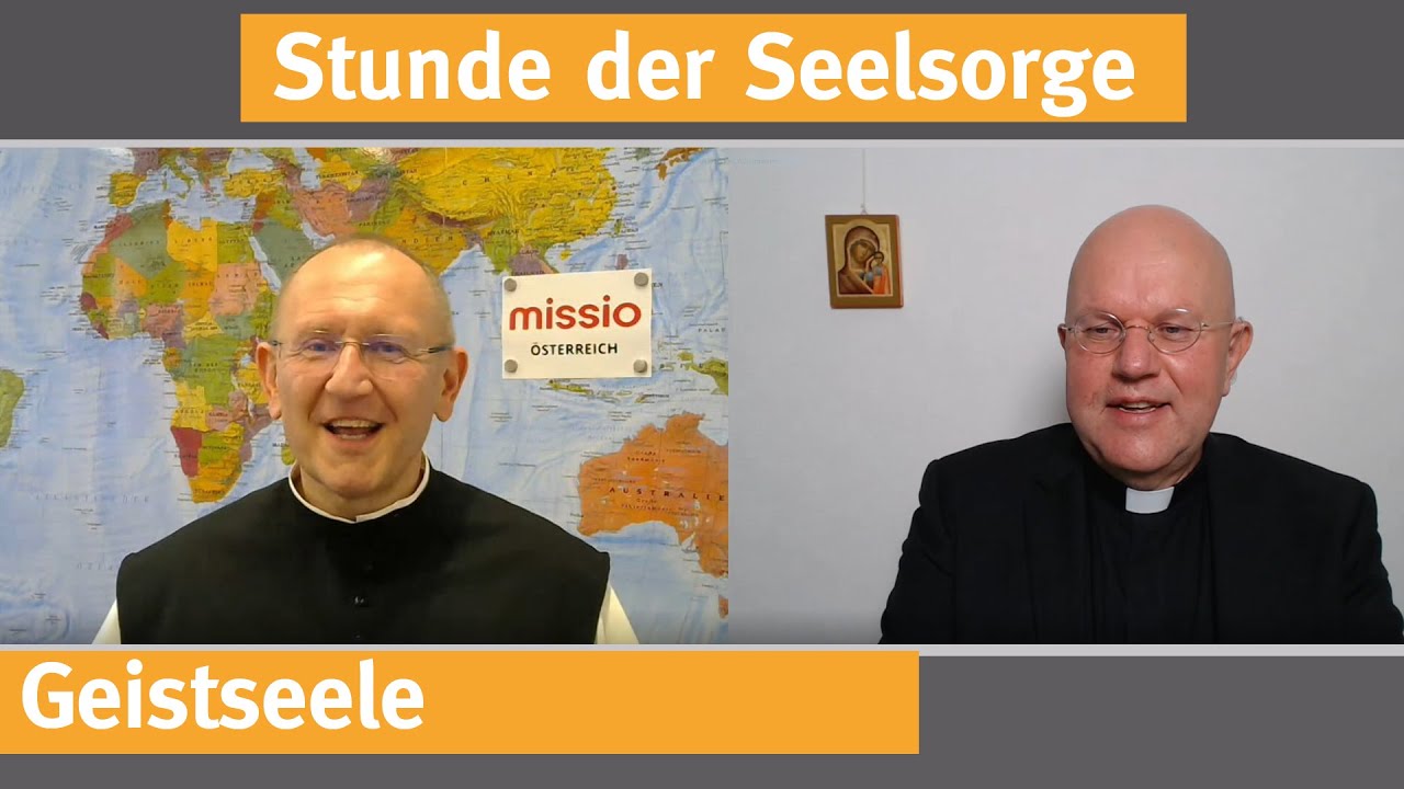 Geistseele I 30.07.20 I DIE STUNDE DER SEELSORGE