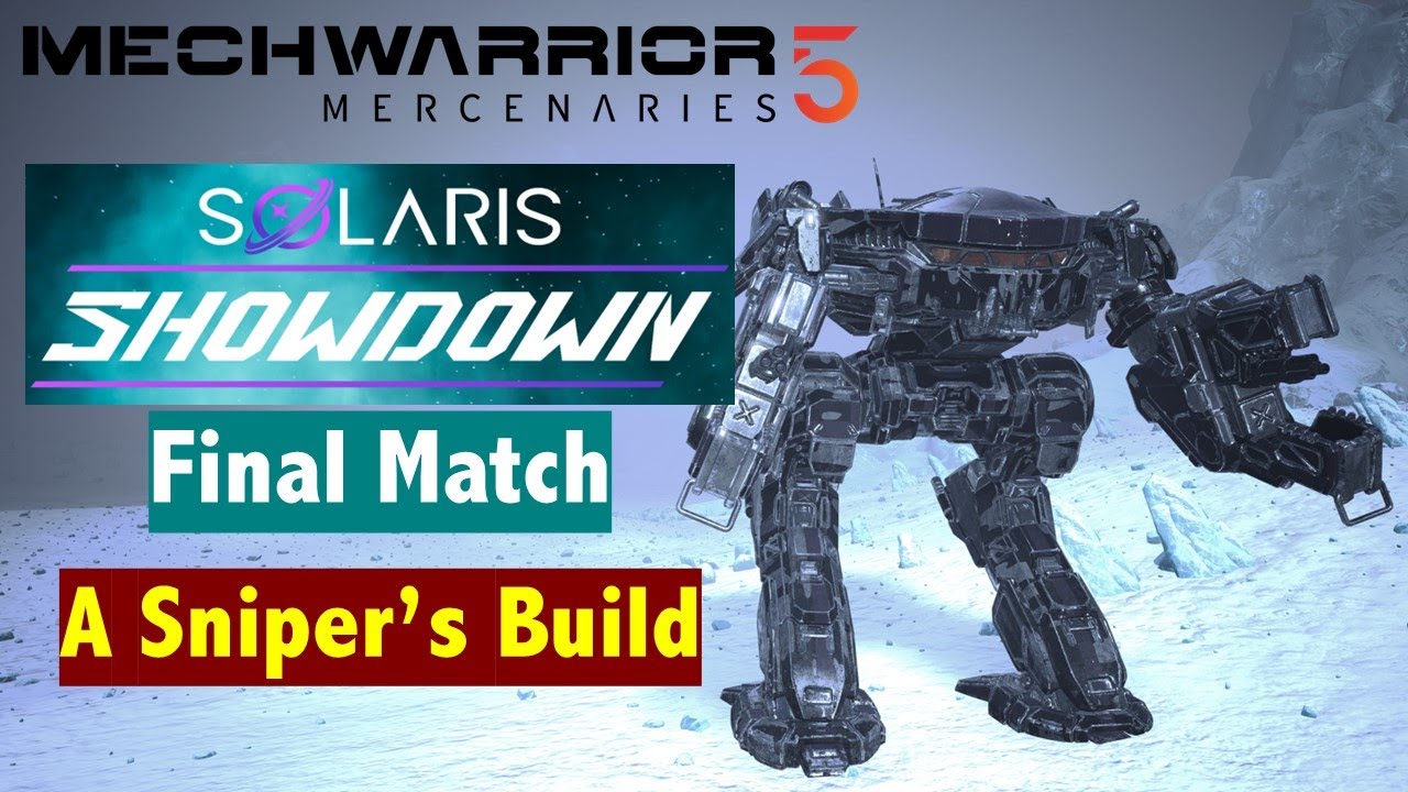 King Crab: A Heavy Rifle Goodness Again! Solaris Showdown: Final Match (MechWarrior 5 Mercenaries)