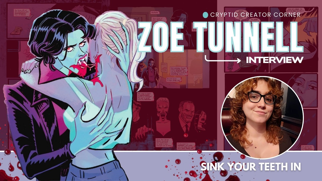 Creating a Killer Vampire Comic - Zoe Tunnell on Sink Your Teeth In