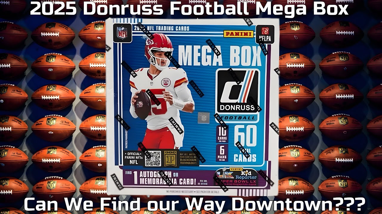 Opening a 2025 Donruss Football Mega Box - Still Looking to Make my way Downtown 