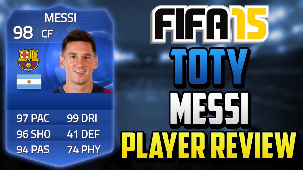 Fifa 15 TOTY Messi Player Review (98) w/ In Game Stats & Gameplay - Fifa 15 Player Review