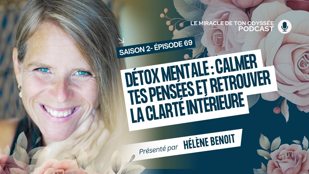 069  Detox mental et calme interieur youtube