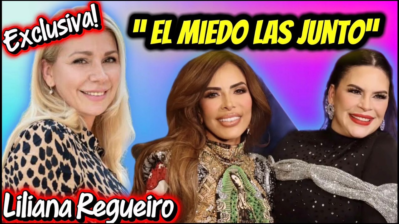 GLORIA TREVY Y RAQUENEL SE RECONCILIAN POR MIEDO? Entrevista exclusiva con LILIANA REGUEIRO