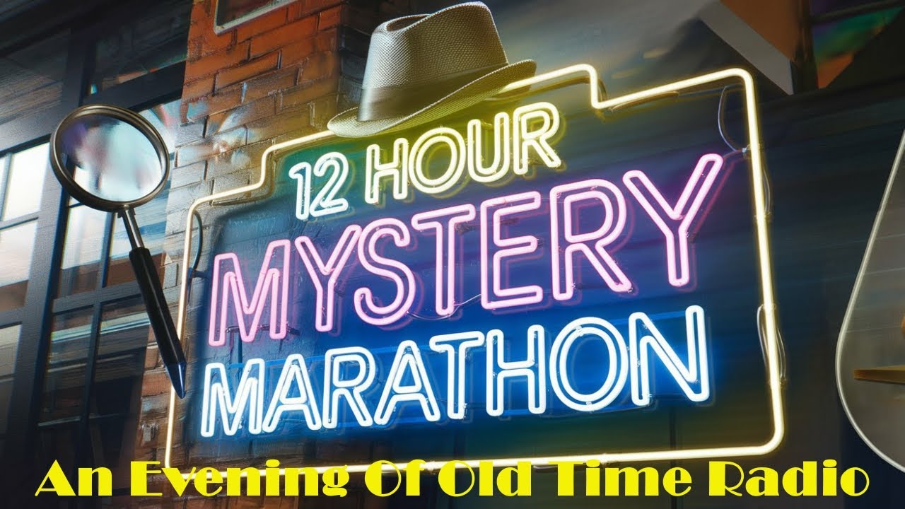 All Night Old Time Radio Shows | 12 Hour Mystery Marathon! | Classic Mystery & Crime Radio Shows