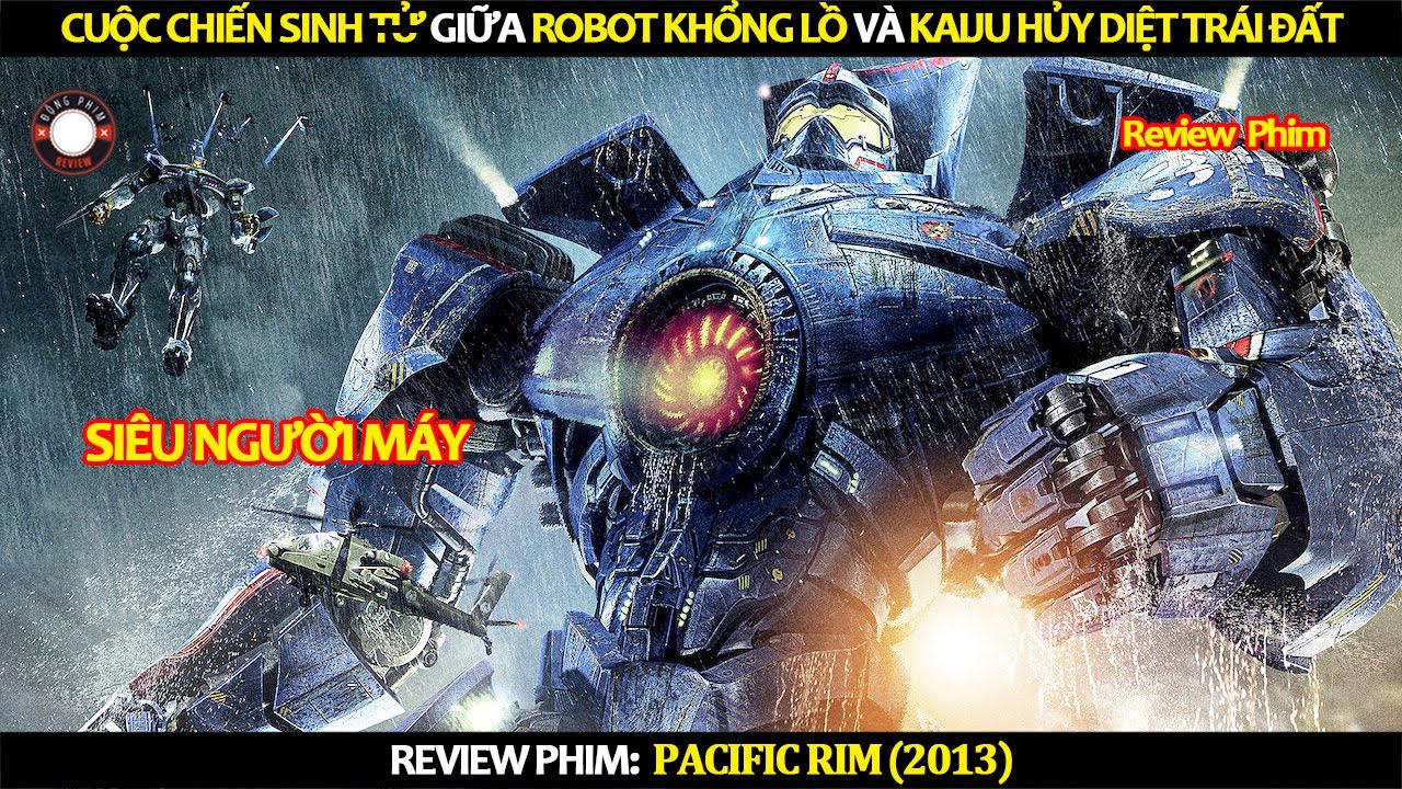 [Review Phim] Cuộc Chiến Sinh Tử Giữa Robot Khổng Lồ Và Kaịu Hủy Diệt Trái Đất!