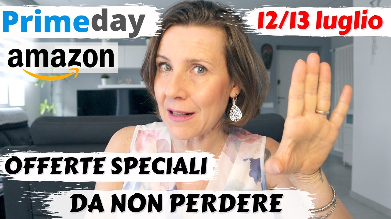 AMAZON PRIME DAY OFFERTE IMPERDIBILI | Barbara Easy Life