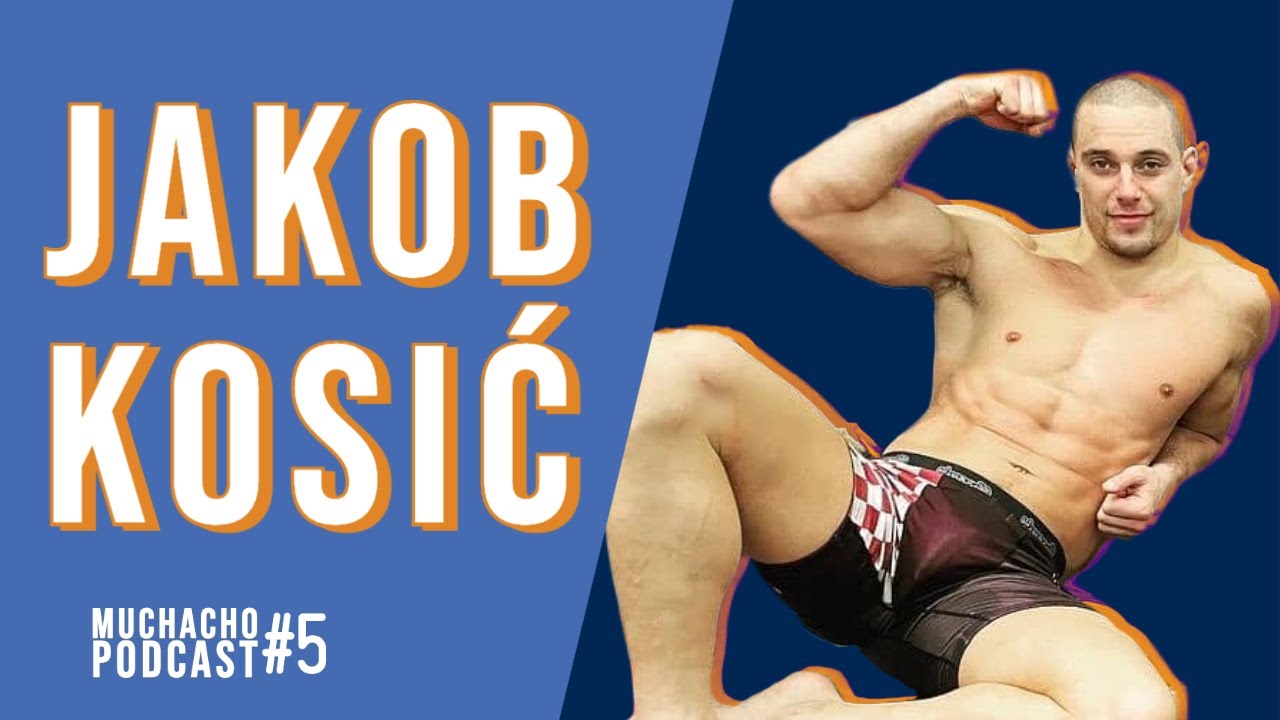 Jakob Kosić uoči FNC 9 - Muchacho podcast #5