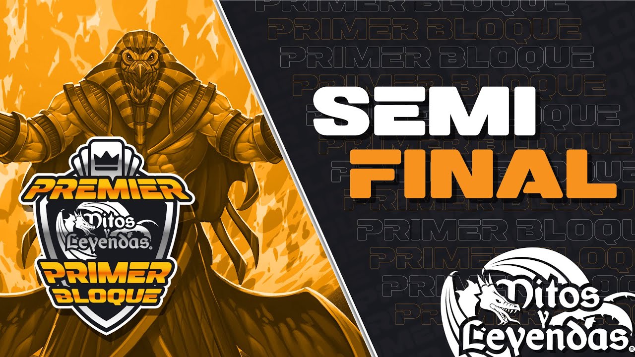 SEMIFINAL Premier MyL | Racial Edición | Primer Bloque