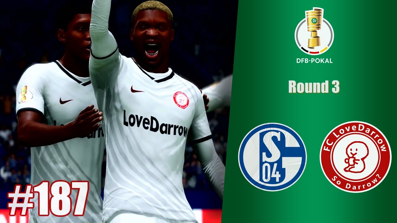 #187【FC LoveDarrow】25/26 DFB Pokal FC Schalke 04