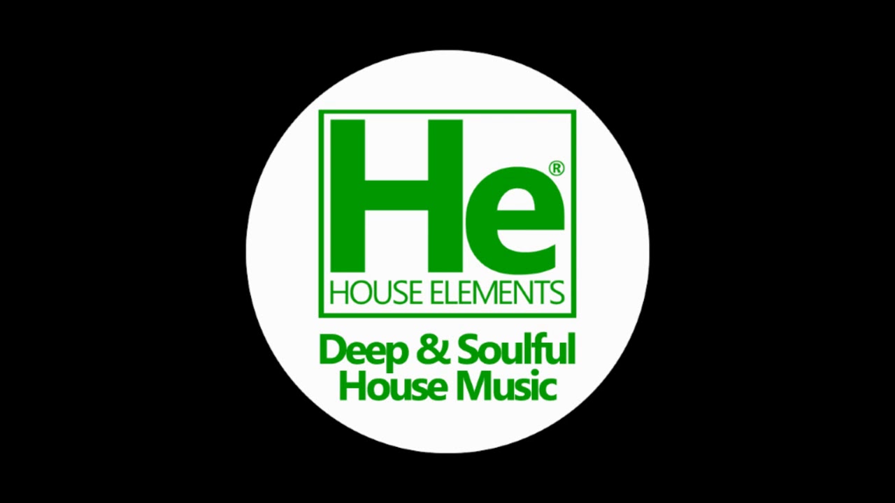 HOUSE elements | Deep Soulful Fix