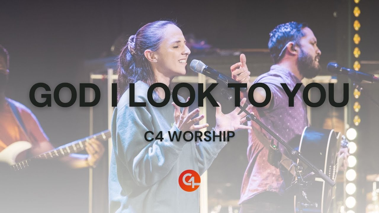 God I Look To You | Bethel Music