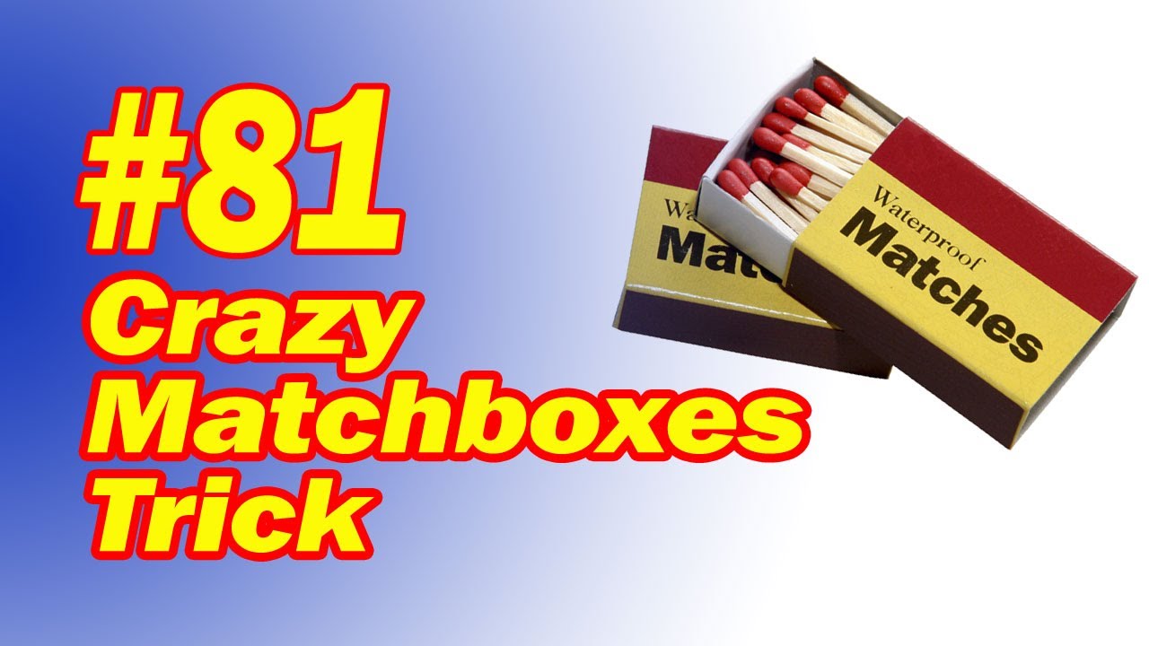 Crazy Matchbox Trick - Learn The Secret To This Simple But Magical Trick