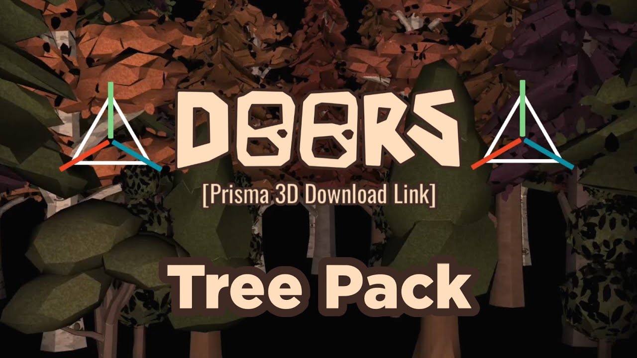 DOORS 👁️ Prisma 3D - TREE PACK - By ScreechPsst & @The_Mines1: Download Link