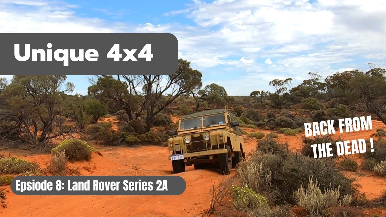 Land Rover Series 2A: Back from the dead; Unique 4x4 ep8