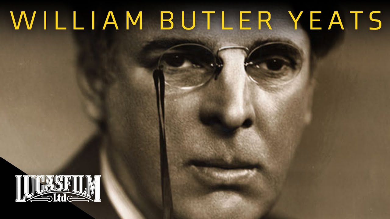 The Passions of William Butler Yeats | Historical Documentary | Lucasfilm