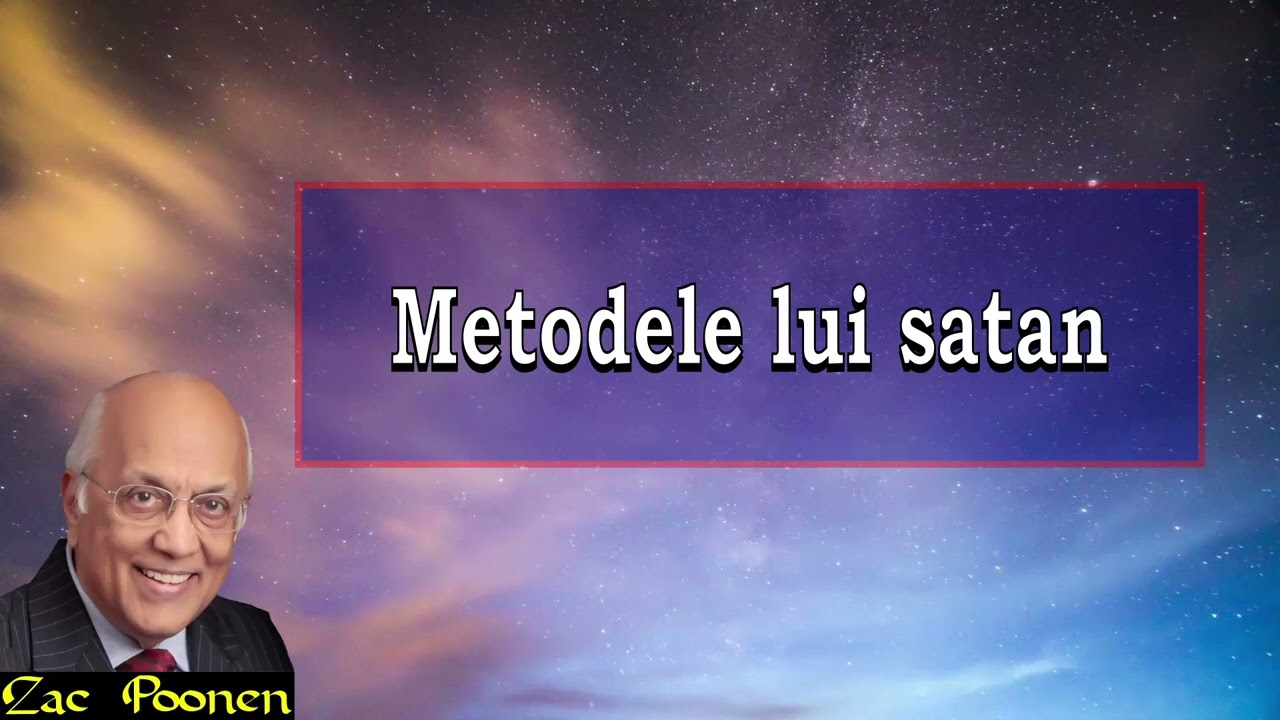 Zac Poonen - Metodele lui satan