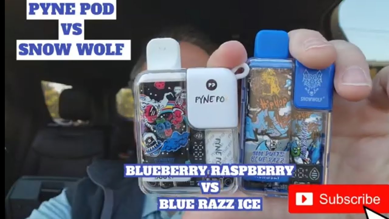 SNOW WOLF VS PYNE POD             Head to Head! blue razz ice vs blueberry raspberry *21 and older