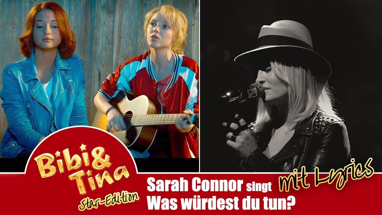 Sarah Connor singt WAS WÜRDEST DU TUN? aus Bibi & Tina Kinofilm