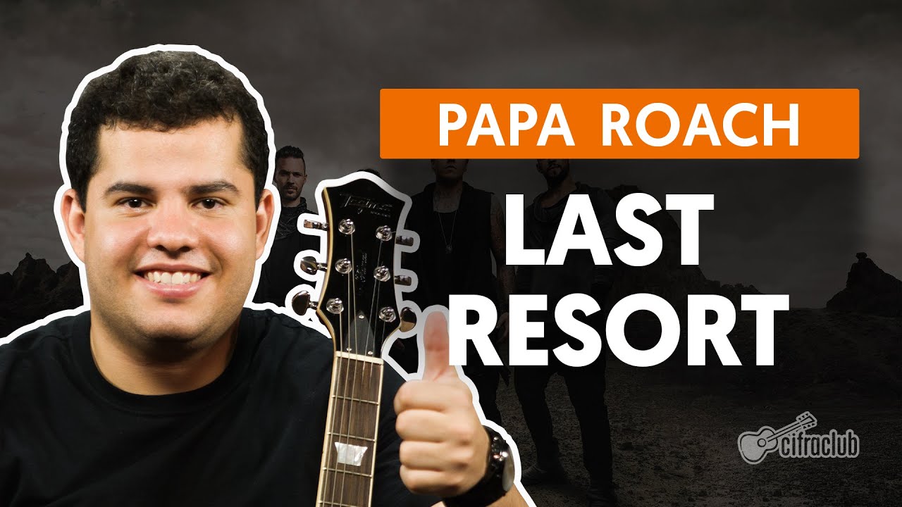 Last Resort - Papa Roach (aula de guitarra)