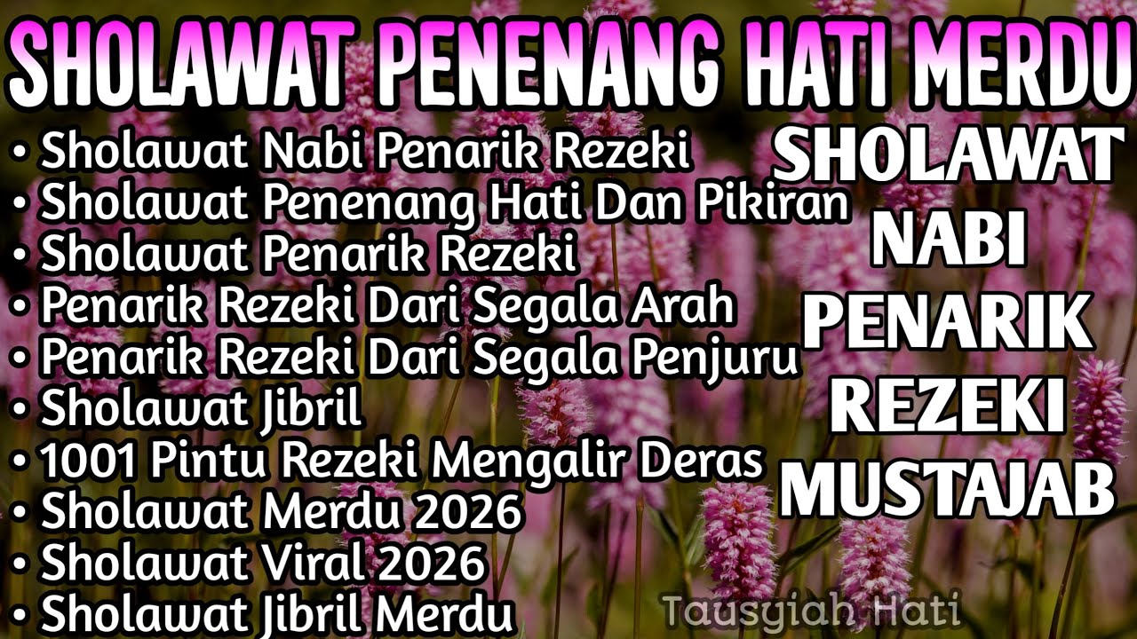 SHOLAWAT JIBRIL PENARIK REZEKI PALING DAHSYAT, Sholawat Nabi Muhammad SAW, SALAWAT PALING MERdu