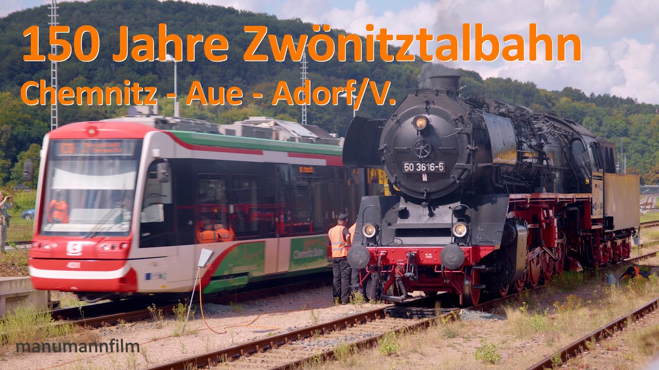 Die Eisenbahnstrecke Chemnitz - Aue - Adorf/V. feiert 150. Jubiläum