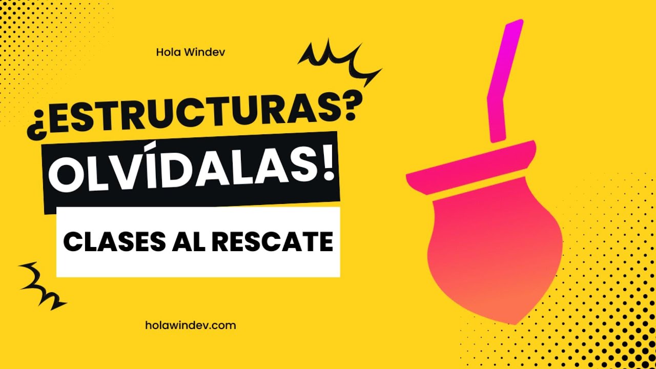 ¡Estructuras, fue lindo! Ahora es el turno de las Clases 😎