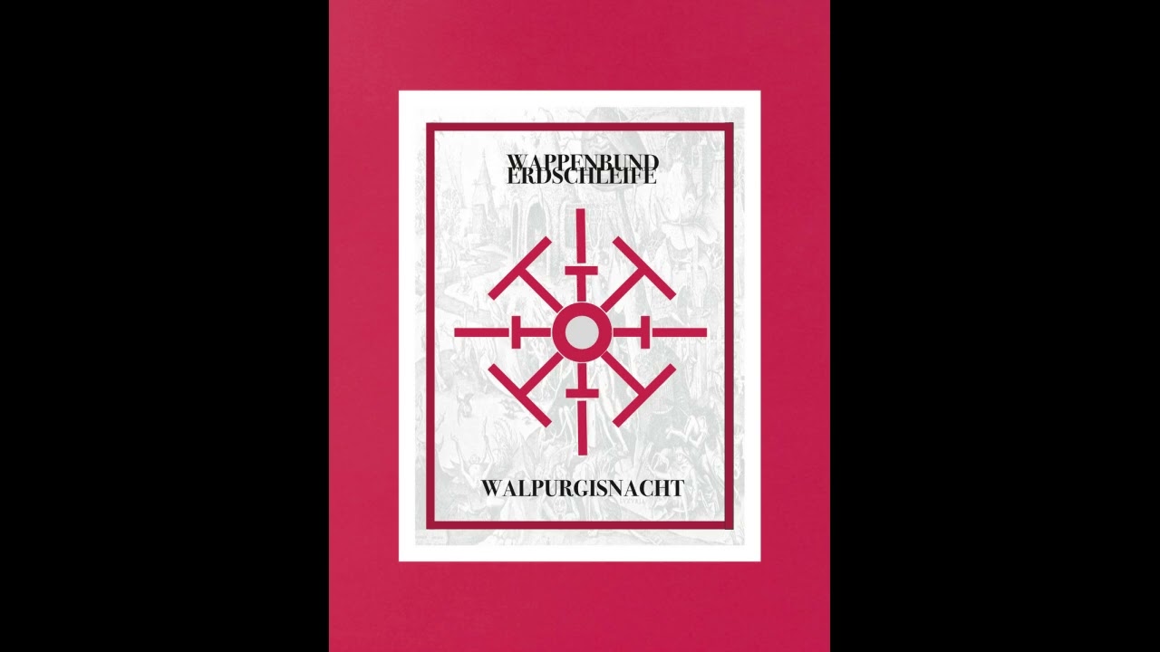 Wappenbund :: Erdschleife – Walpurgisnacht (2022)