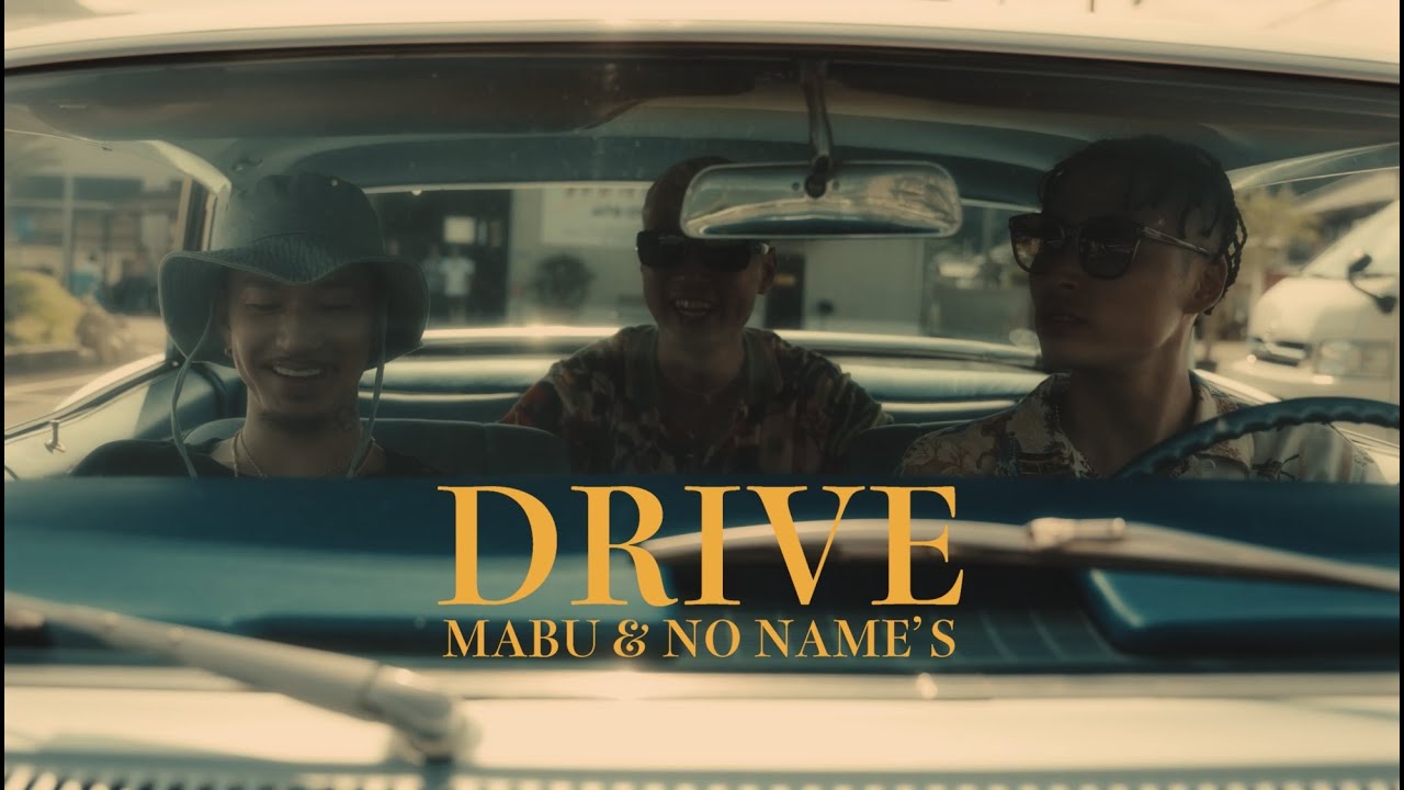 MABU & NO NAME'S - DRIVE [Official Music Video]