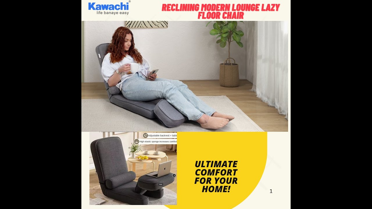 Kawachi Reclining Modern Lounge Lazy Floor Chair..Ultimate Comfort for Your Home!