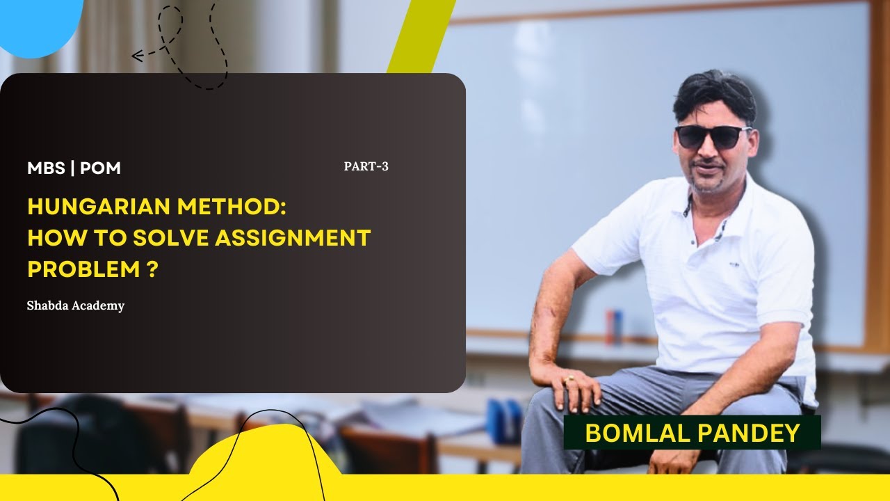 Hungarian Method | Part -3 | How to solve assignment problem | Production & Operation Mgmt | MBS