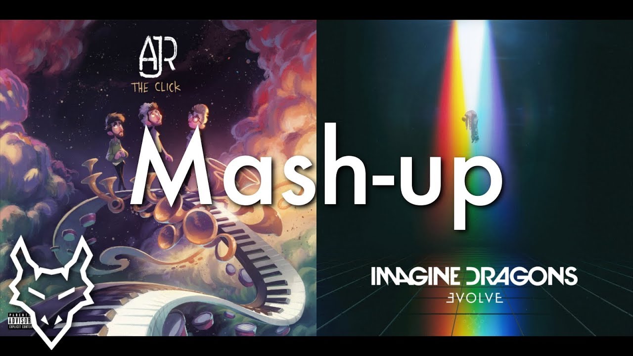 Sober Up The Wire - AJR and Imagine Dragons | Mashup