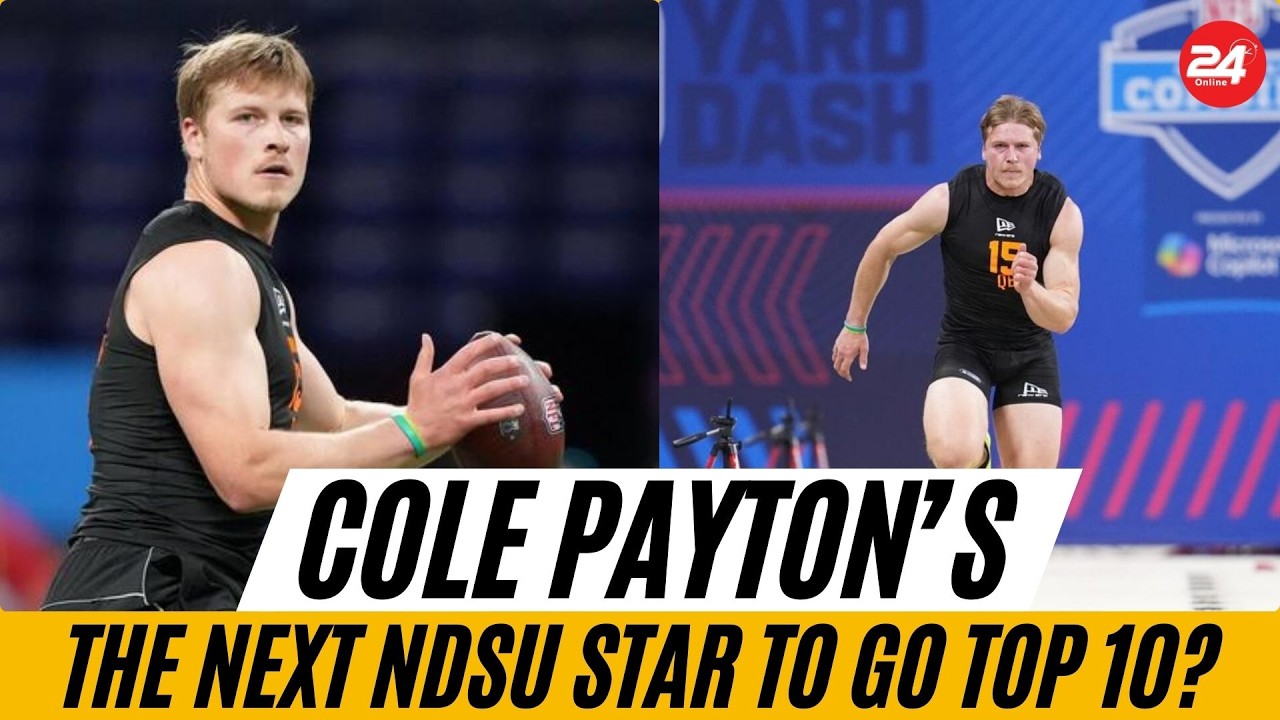 Cole Payton’s Historic Combine: The Next NDSU Star to Go Top 10?