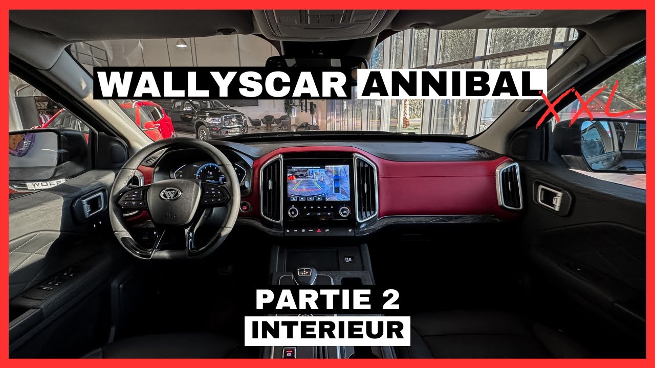 WALLYSCAR ANNIBAL XXL | Partie 2 : Intérieur | Designed by ZX AUTO assembled in Tunisia !!